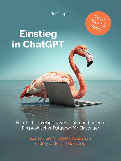 Title details for Einstieg in ChatGPT by Rolf Jeger - Wait list